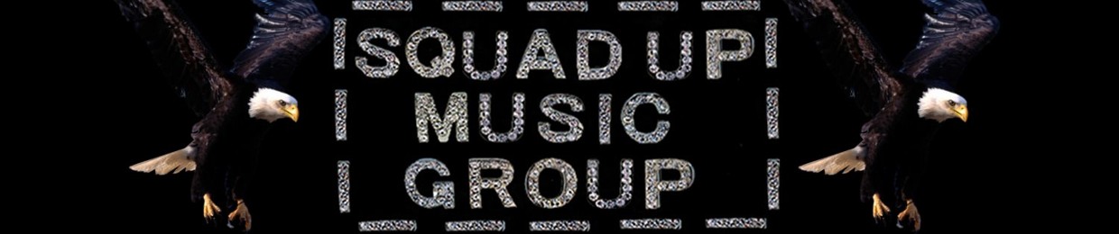 SQUAD UP MUSIC GROUP