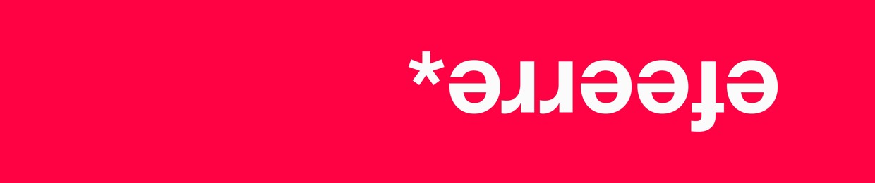 *ǝɹɹǝǝɟǝ