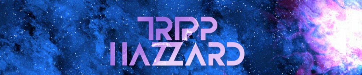 TRIPP HAZZARD