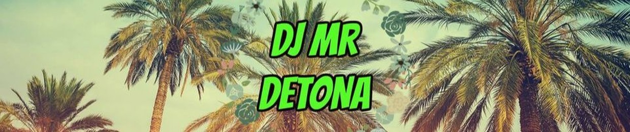 (DJ MR DETONA )