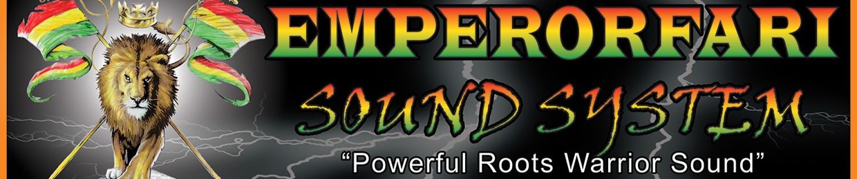Emperorfari Sound System & Record Label