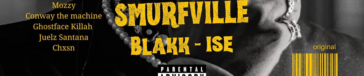 Blakk-Ise AKA Papa Smurf