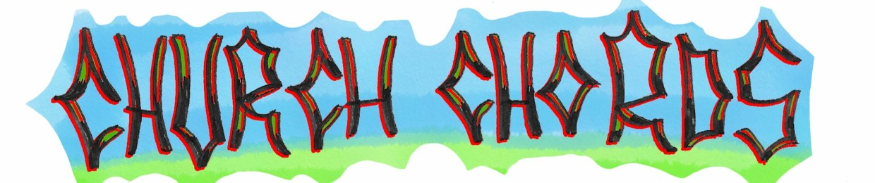 CHURCH CHORDS & KILLING FLOOR