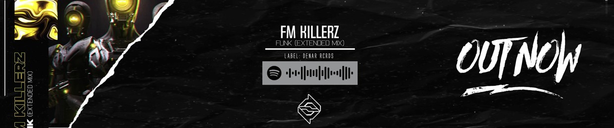 Fm Killerz