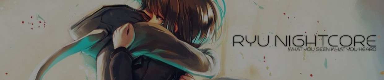 RyuNightcore