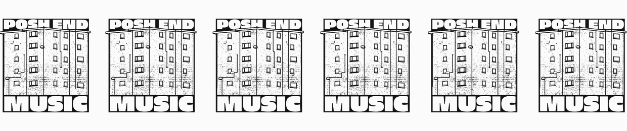 Fear-E/Posh End Music