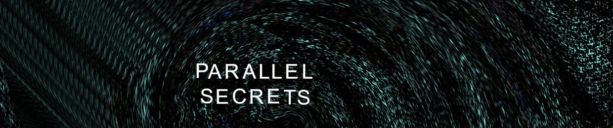 parallel secrets