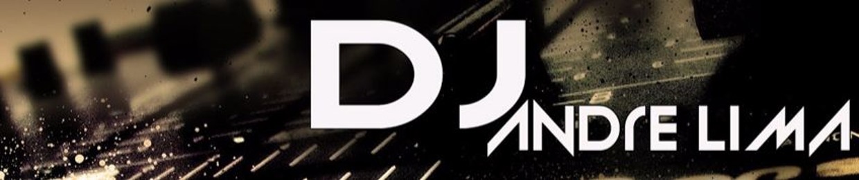 Dj André Lima