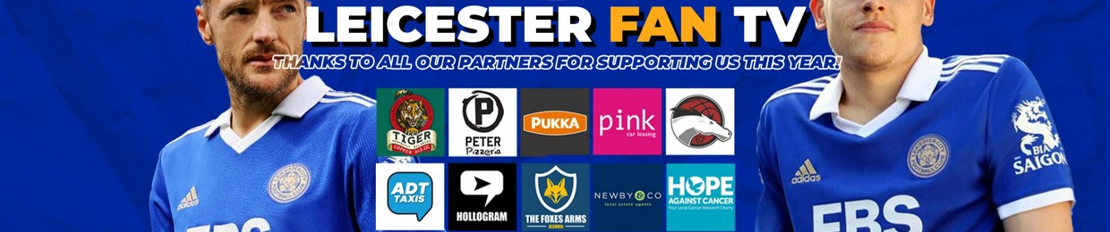 LeicesterFanTV Podcast Show