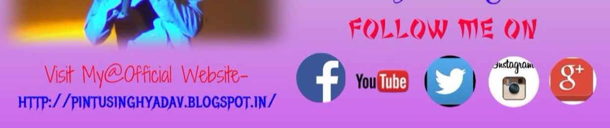 SingerPintuSinghYadav