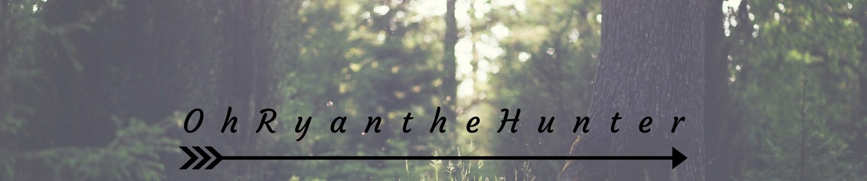 OhRyantheHunter