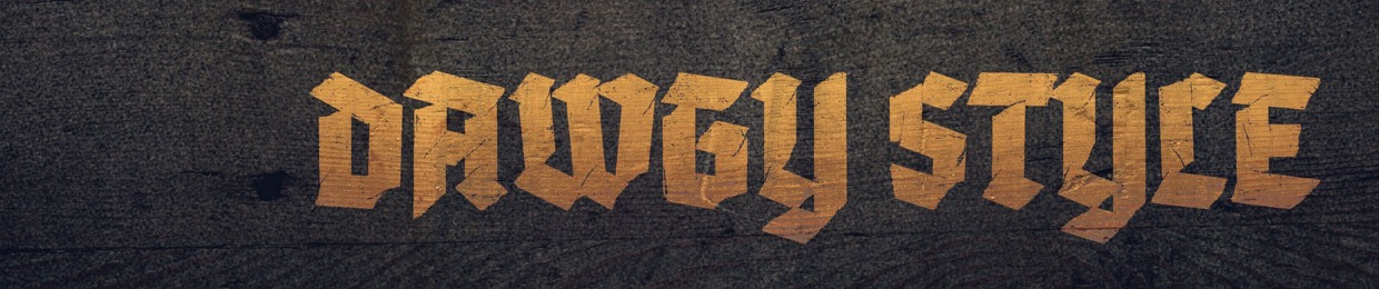 DAWGY STYLE