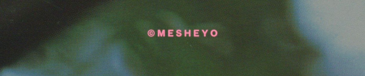 Mesheyo ⑦²⁰