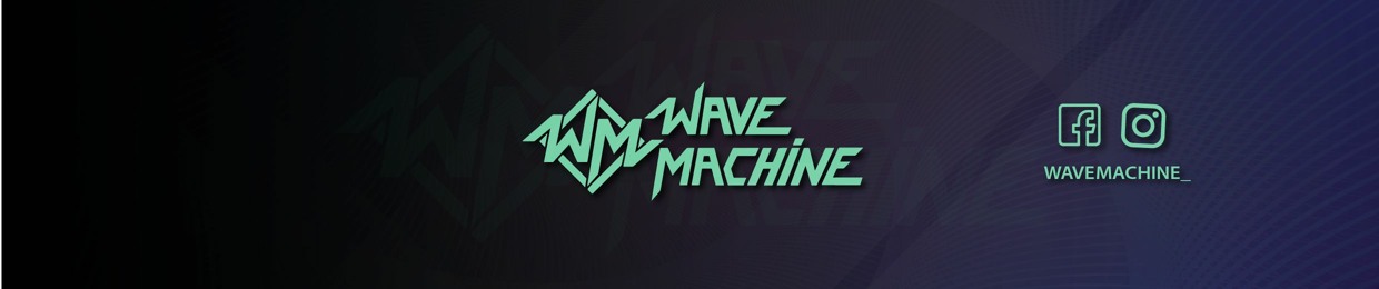 Wave Machine(ART.ID)