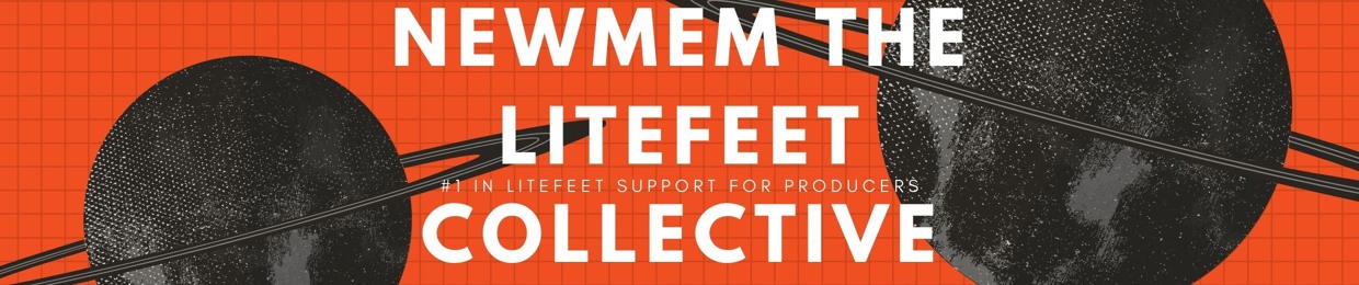 NewMem The Litefeet Collective