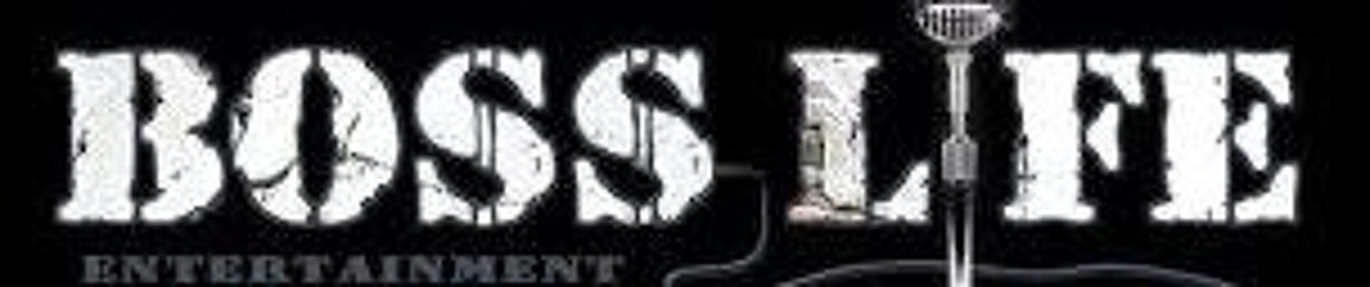 BOSS LIFE ENTERTAINMENT