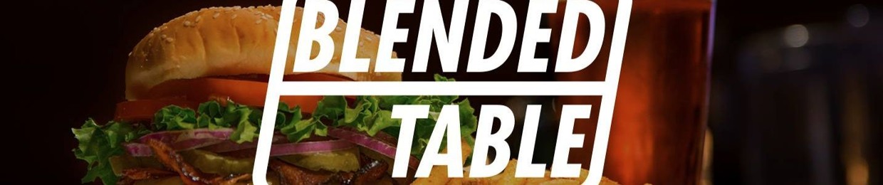 A Blended Table