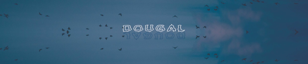 𝗱𝗼𝘂𝗴𝗮𝗹