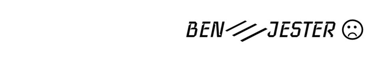 BEN///JESTER