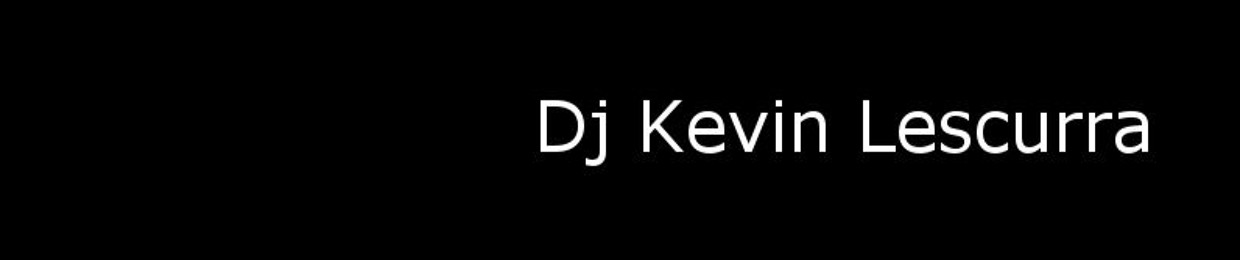 Dj Kevin Lescurra