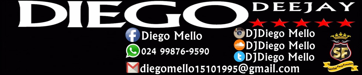 ✌DJDIEGO MELLO✌
