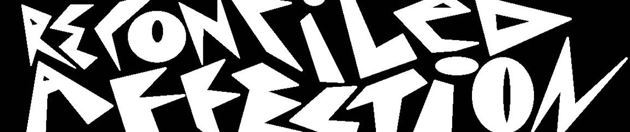 Reconciled Affection