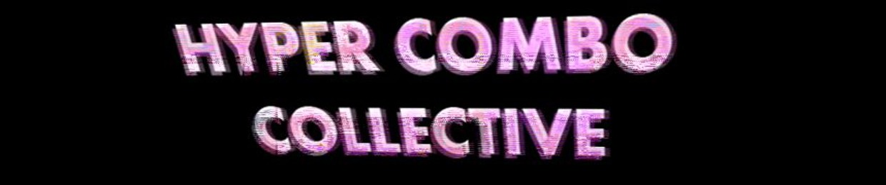 HYPER COMBO COLLECTIVE
