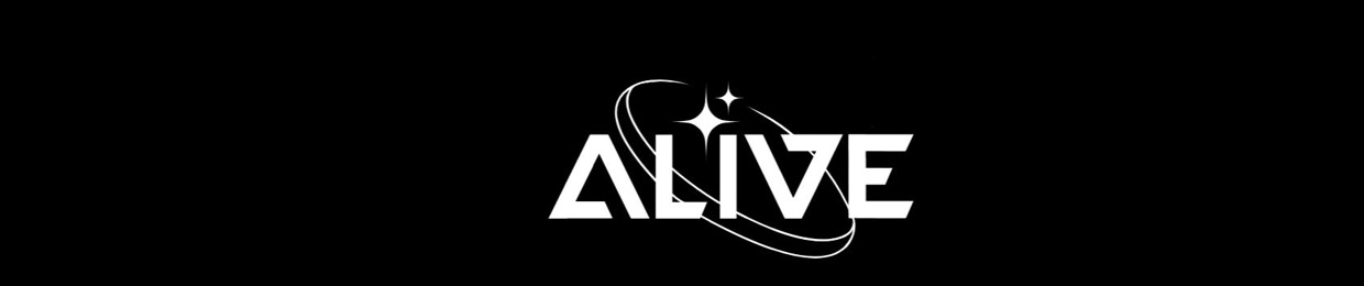 ALIVE