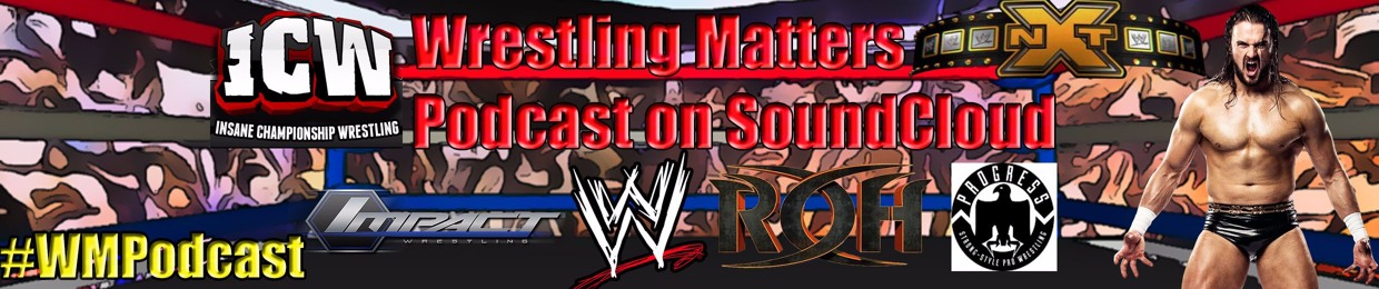 Wrestling Matters Podcast