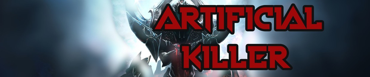 Artificial Killer