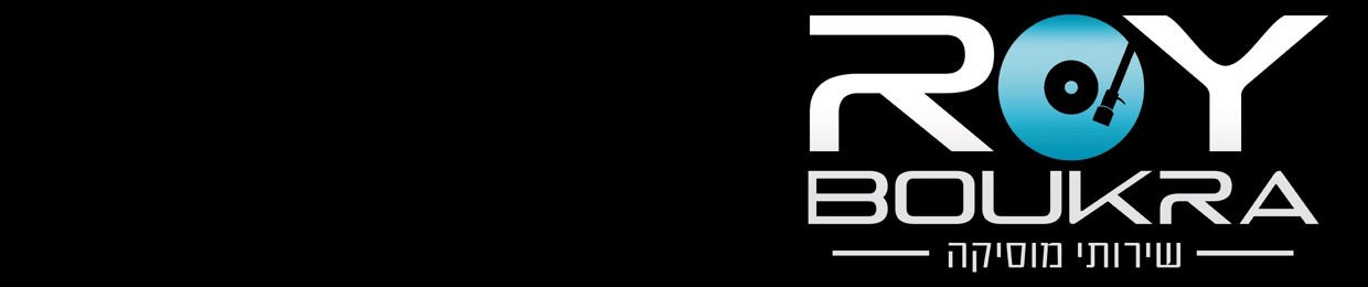 Roy Boukra Djs רועי בוקרה