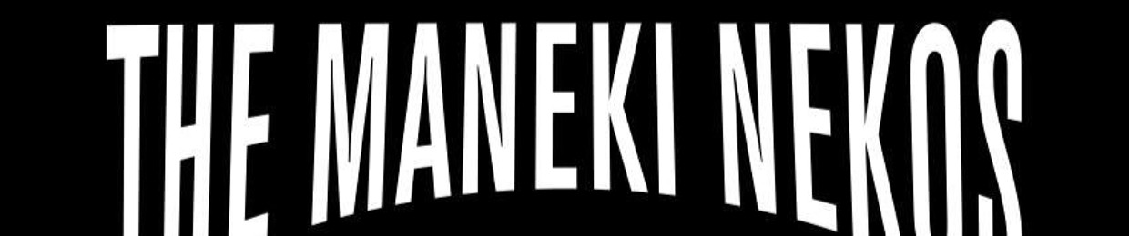 The Maneki Nekos