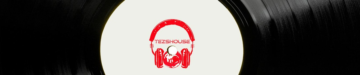 Tezshouse