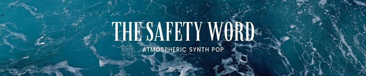THE SAFETY WORD
