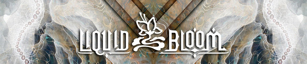 Liquid Bloom