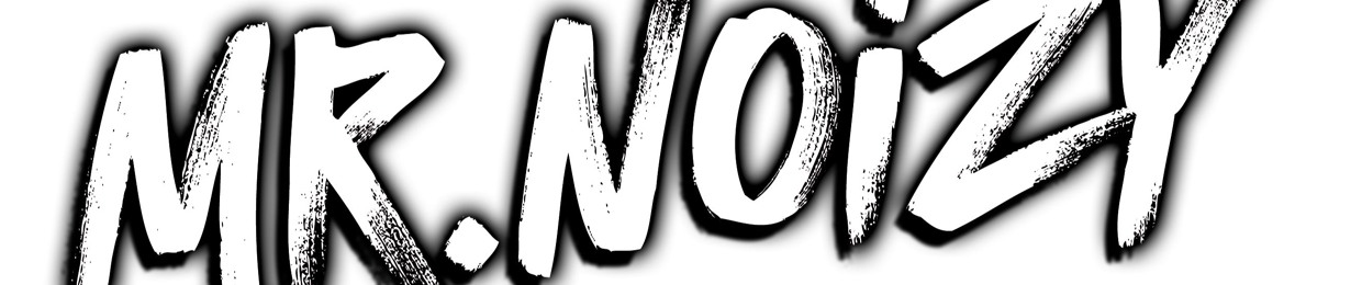 Mr. Noise