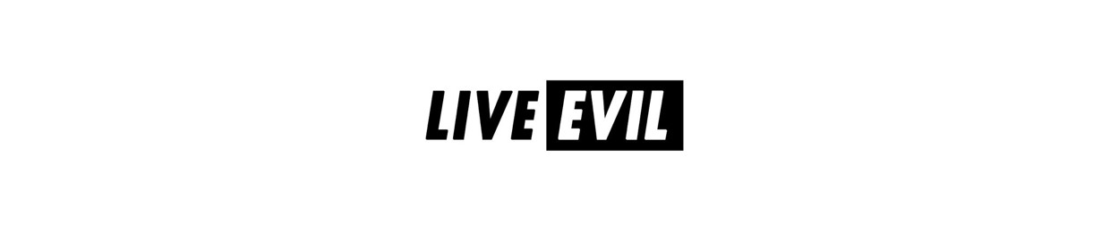 Live Evil