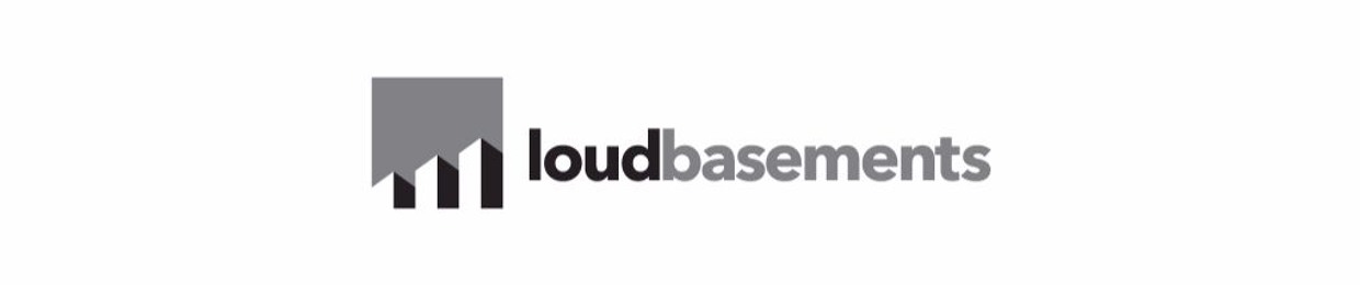 Loudbasements