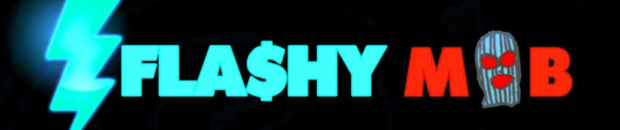 Fla$hy Mob