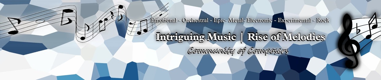 Intriguing Music | Rise of Melodies