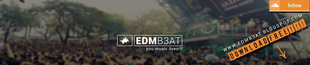 EDMB3AT FAMILY :Melbourne Bounce,Electro House