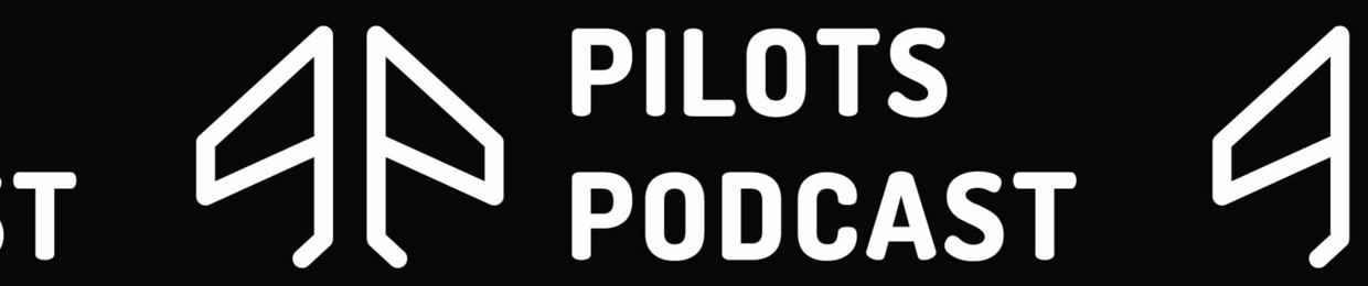 Pilots Podcast