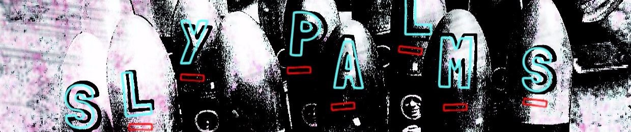 Sly Palms