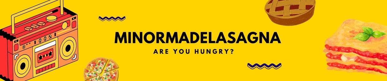 MinorMadeLasagna