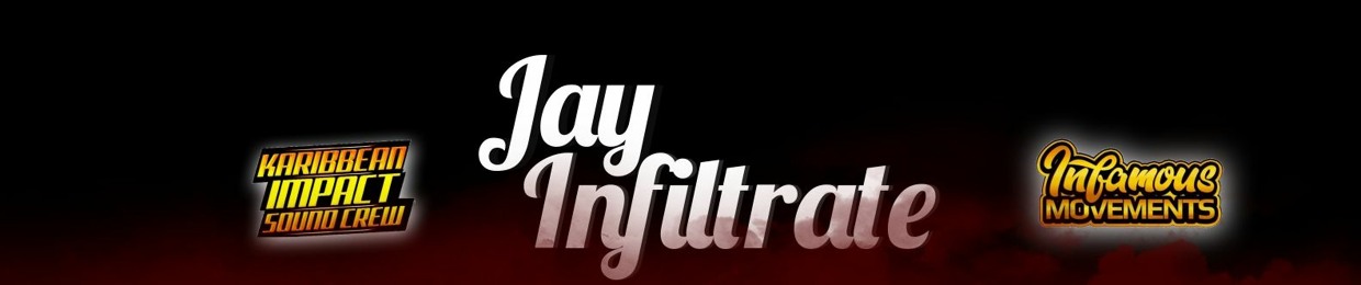 JAY INFILTRATE (DJ INFILTRATE)