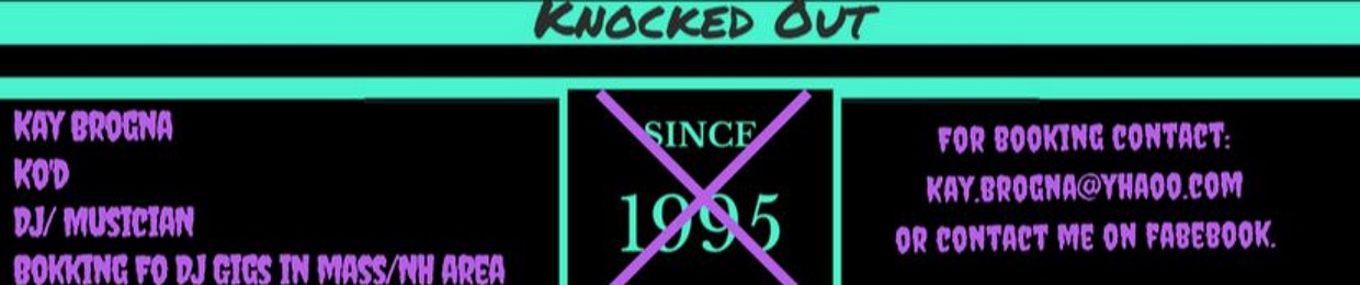 KO'd (Knocked Out)