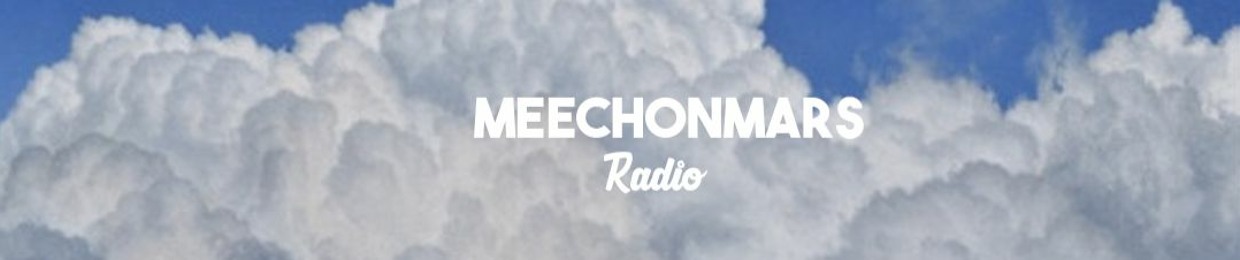 MeechOnMars Radio