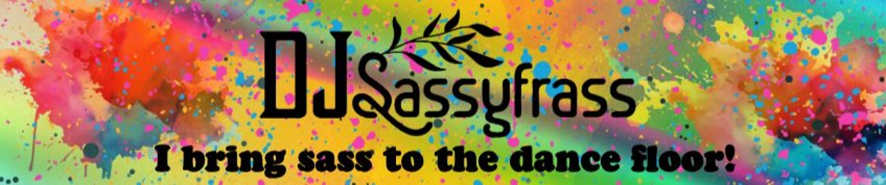 DJ SassyFrasS