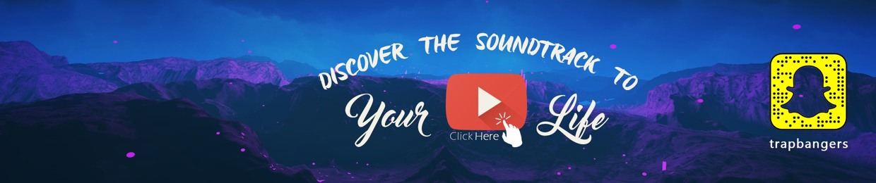 Trap Bangers