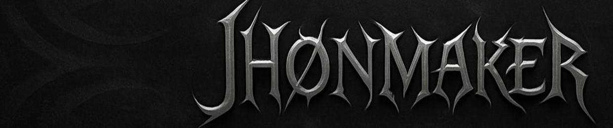 JHØNMAKER